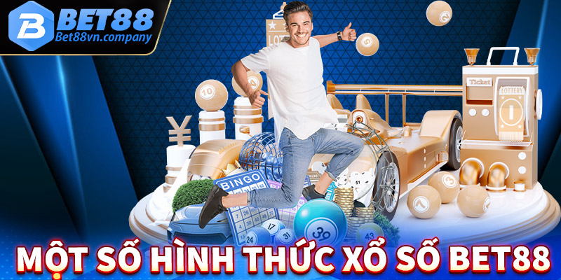 Điểm qua một số hình thức cá cược xổ số bet88 hot nhất hiện nay