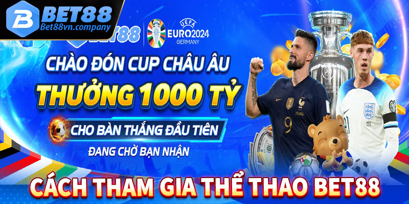 Hướng dẫn chi tiết các bước tham gia cá cược thể thao bet88